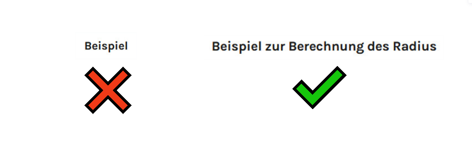 Überschriften sollten eine Vorstellung davon geben, was im nachfolgenden Abschnitt passiert.